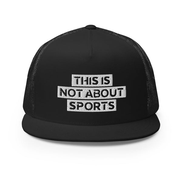 THIS IS NOT ABOUT SPORTS CAP