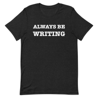 Always Be Writing