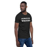Always Be Writing