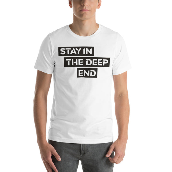 Stay In The Deep End - Black Font